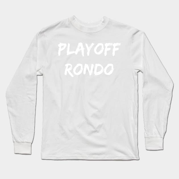 Rajon Rondo Playoff Rondo Boston Celtics Los Angeles Lakers Long Sleeve T-Shirt by cdu